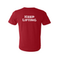 Keep Lifting T-Shirt