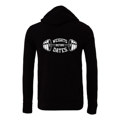 Weights Before Dates Hoodie