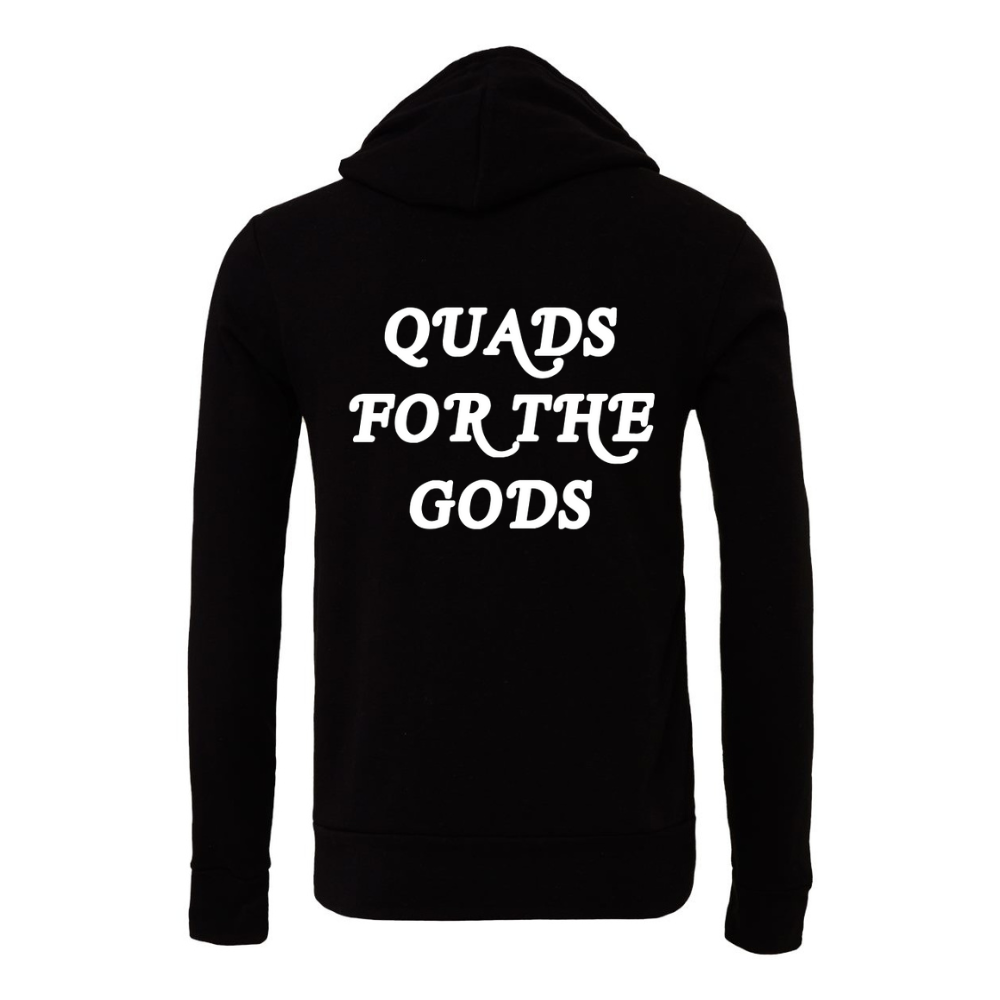 Quads for the Gods Hoodie