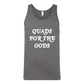 Quads For the Gods Tank Top